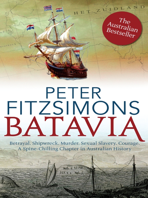 Title details for Batavia by Peter FitzSimons - Wait list